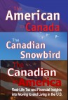 American in Canada Canadian Snowbird Canadian in America 3 Book Bundle Deal