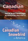 The Canadian in America and Snowbird Book Deal