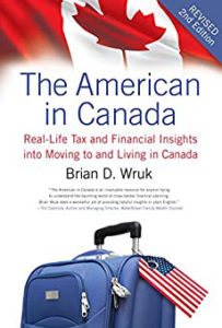 The American in Canada Brian Wruk